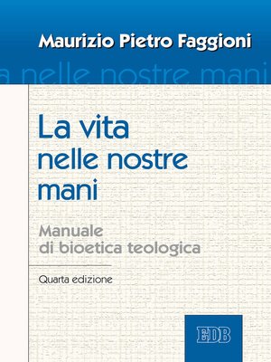 cover image of La vita nelle nostre mani